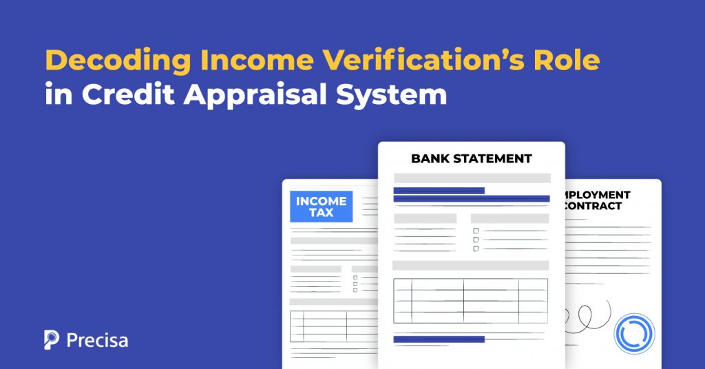Income verification in credit appraisal system
