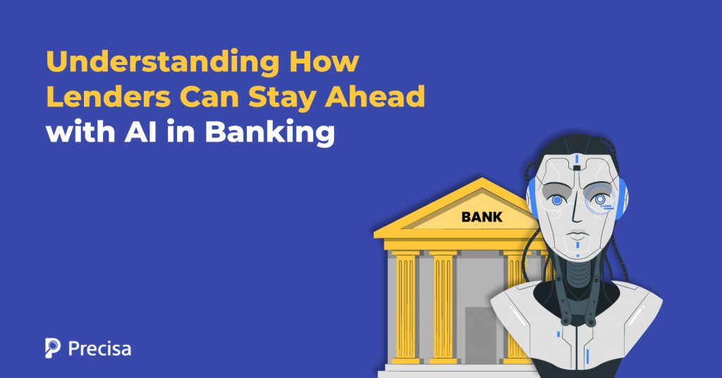 How lenders stay ahead with AI in banking