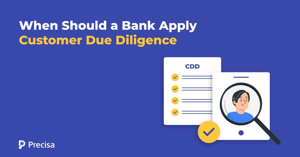 When Should a Bank Apply Customer Due Diligence