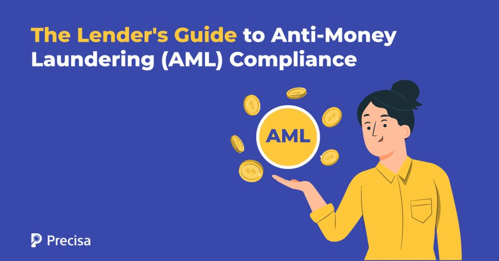 The Lender's Guide to Anti-Money Laundering (AML) Compliance