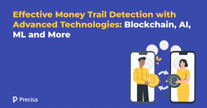 Effective-Money-Trail-Detection-with-Advanced-Technologies