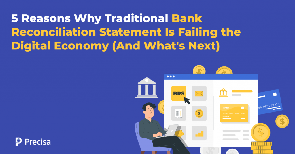 Bank Reconciliation statement failing digital economy